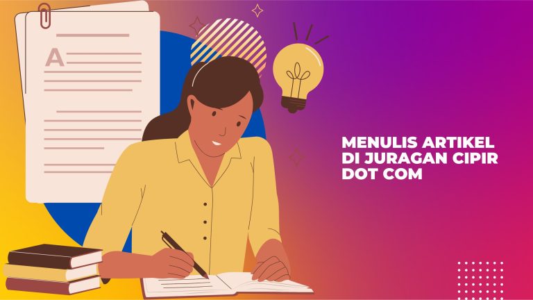Menulis Artikel di Juragan Cipir dot Com