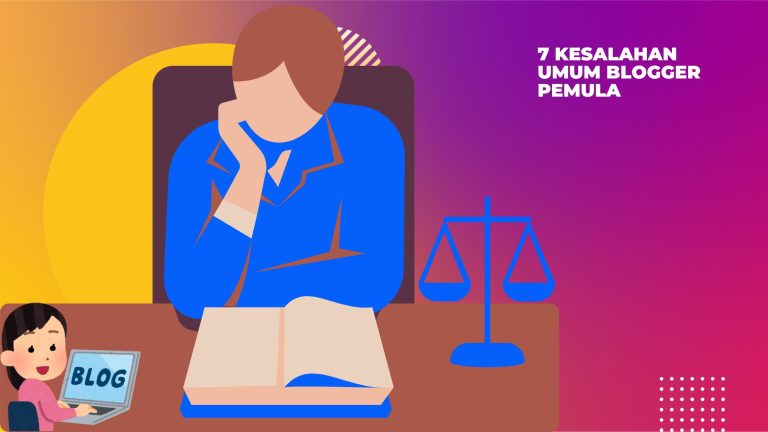 7 Kesalahan Umum Blogger Pemula