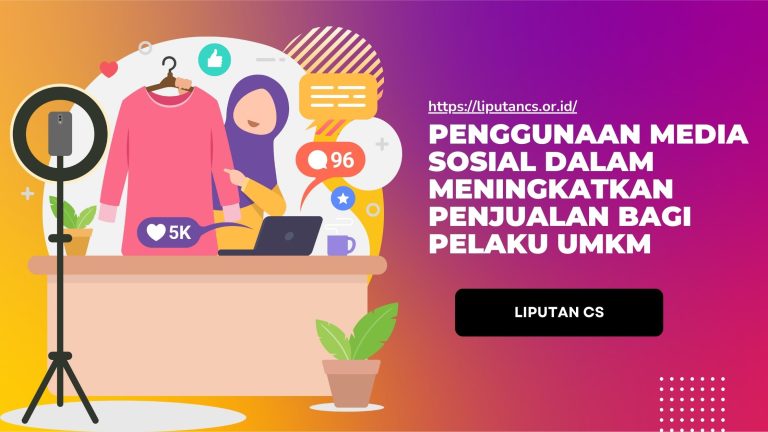 Penggunaan Media Sosial dalam Meningkatkan Penjualan bagi Pelaku UMKM