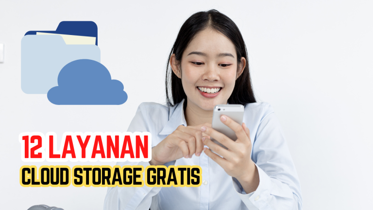 12 Layanan Cloud Storage Gratis